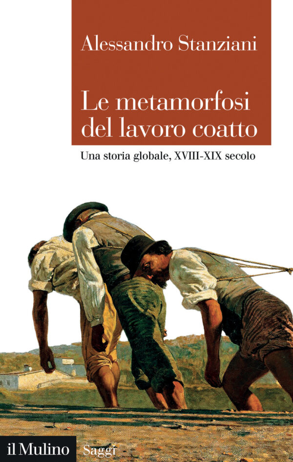Libro metamorfosi del lavoro coatto. Una storia globale