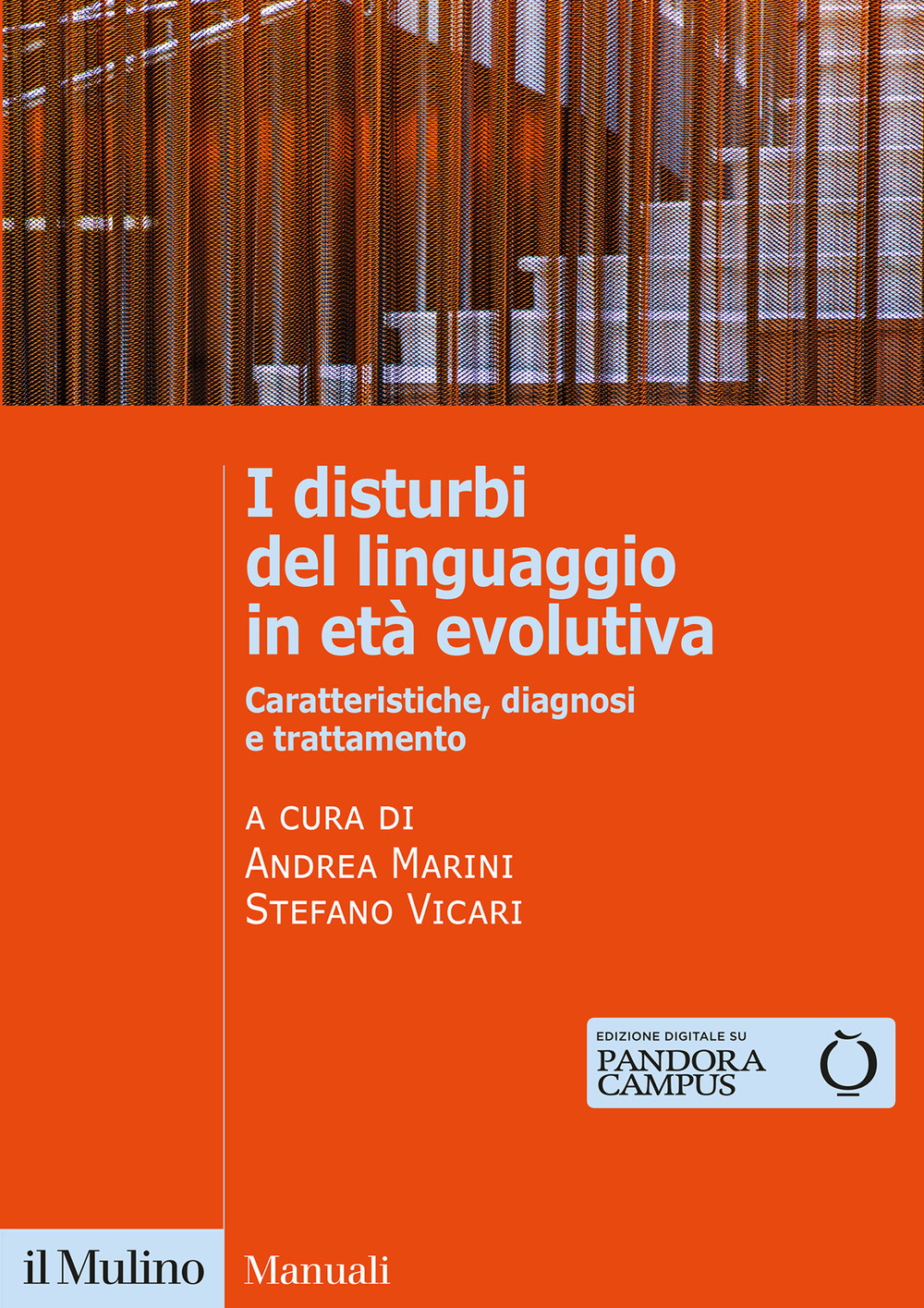 Libro disturbi del linguaggio in età evolutiva. Caratteristiche