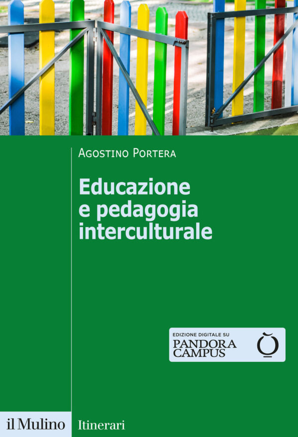 Libro Educazione e pedagogia interculturale di Agostino Portera - ean 9788815298911 - Il Mulino