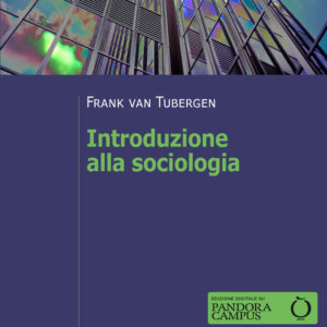 Libro Introduzione alla sociologia di Frank van Tubergen - ean 9788815298928 - Il Mulino