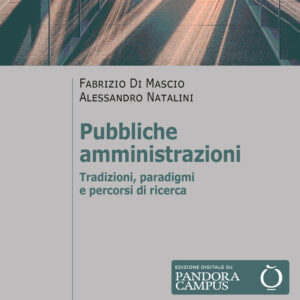 Libro Pubbliche amministrazioni. Tradizioni