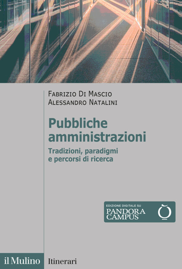 Libro Pubbliche amministrazioni. Tradizioni