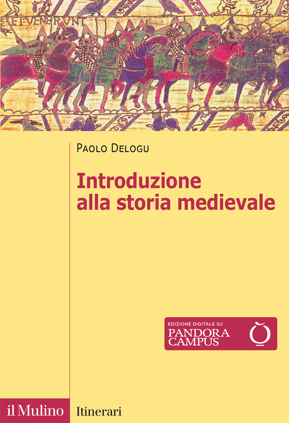 Libro Introduzione alla storia medievale di Paolo Delogu - ean 9788815298973 - Il Mulino