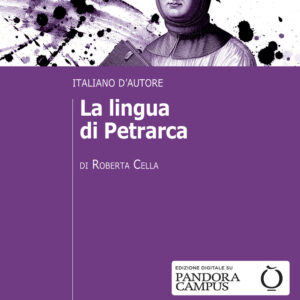 Libro lingua di Petrarca. Italiano d'autore di Roberta Cella - ean 9788815299116 - Il Mulino