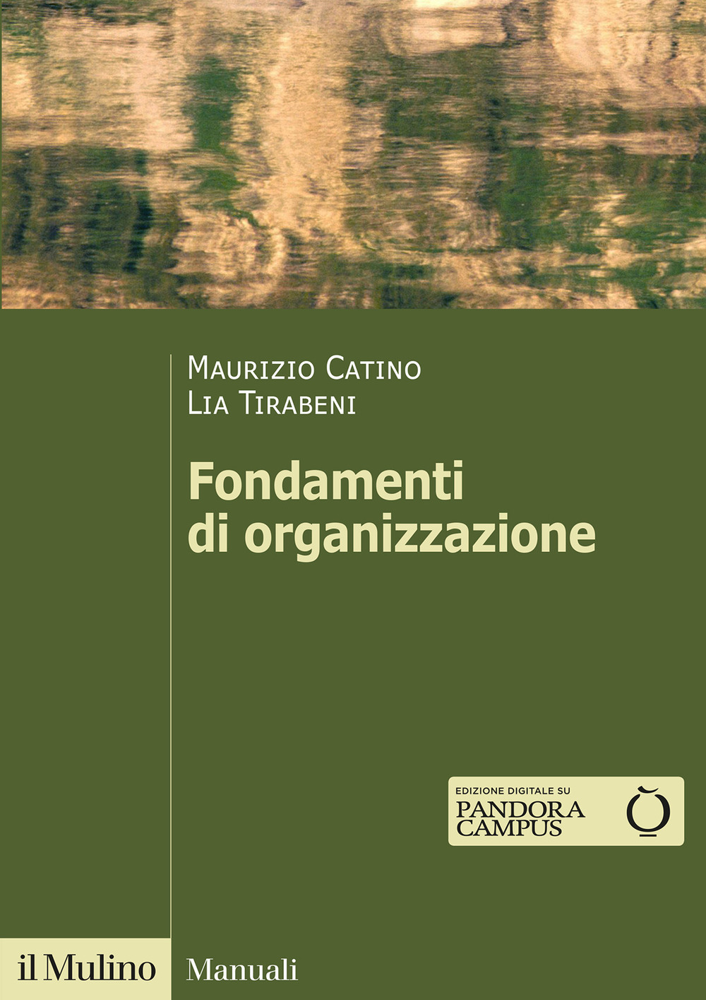 Libro Fondamenti di organizzazione di Maurizio Catino; Lia Tirabeni - ean 9788815299154 - Il Mulino