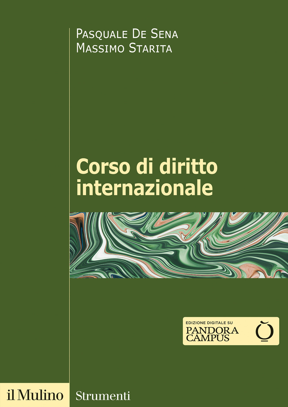 Libro Corso di diritto internazionale di Pasquale De Sena; Massimo Starita - ean 9788815299192 - Il Mulino