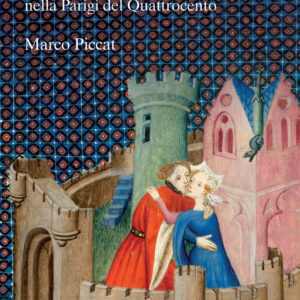 Libro Christine e Thomas. Un amore italiano nella Parigi del Quattrocento di Marco Piccat - ean 9788815299383 - Il Mulino
