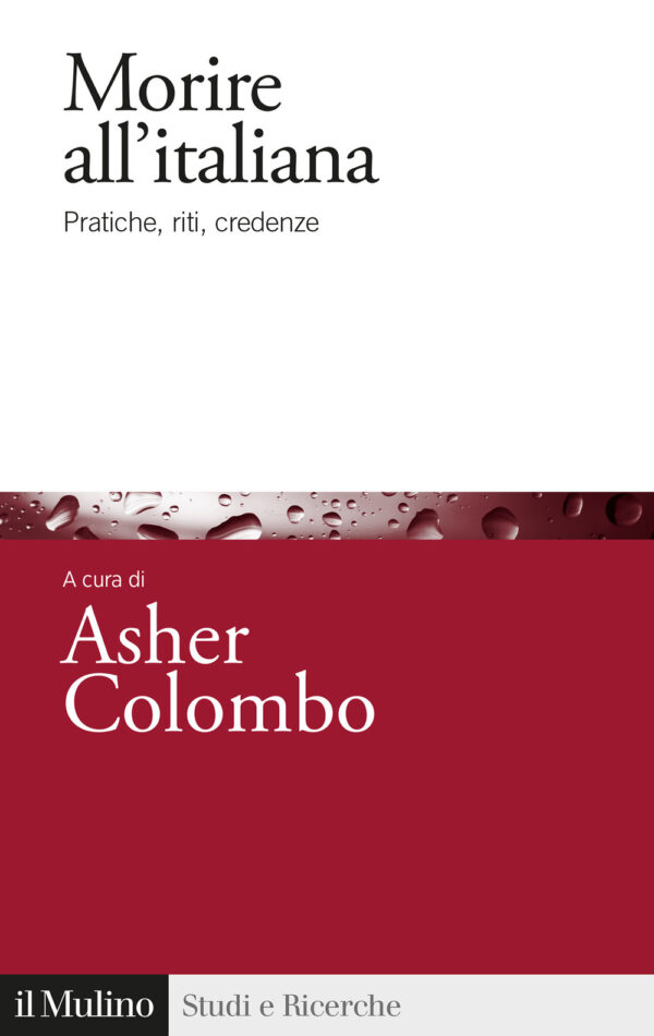 Libro Morire all'italiana. Pratiche