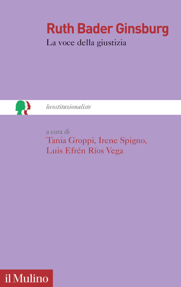 Libro Ruth Bader Ginsburg. La voce della giustizia di  - ean 9788815299628 - Il Mulino