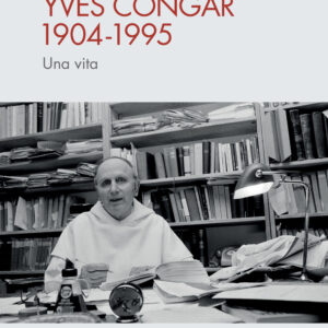 Libro Yves Congar 1904-1995. Una vita di Ètienne Fouilloux - ean 9788815299659 - Il Mulino