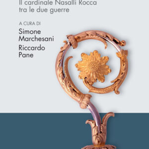 Libro Ut turris. Il cardinale Nasalli Rocca tra le due guerre di Simone Marchesani; Riccardo Pane - ean 9788815382412 - Il Mulino