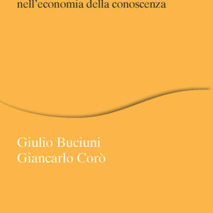 Libro Periferie competitive. Lo sviluppo dei territori nell'economia della conoscenza di Giulio Buciuni; Giancarlo Corò - ean 9788815382801 - Il Mulino