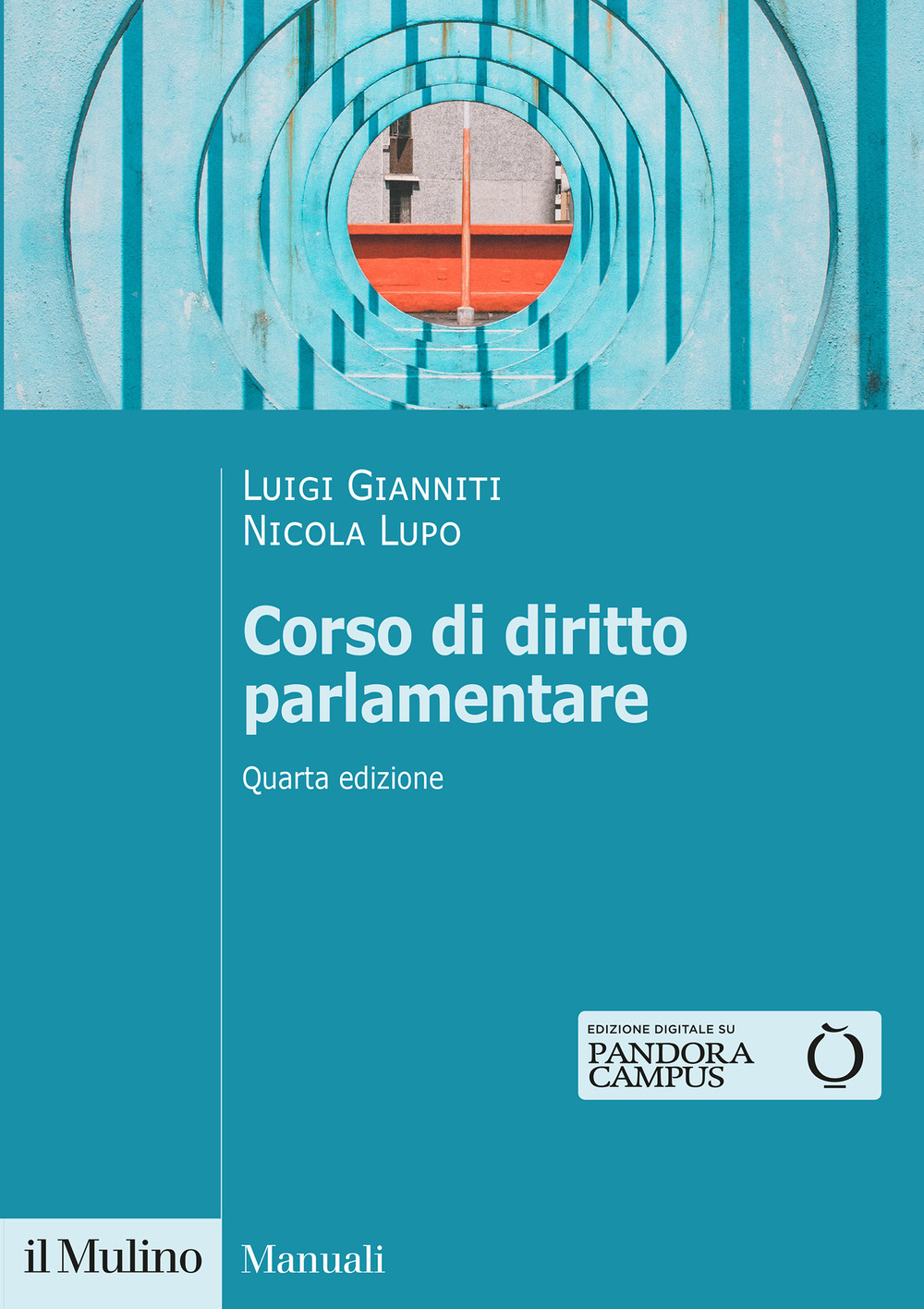 Libro Corso di diritto parlamentare di Luigi Gianniti; Nicola Lupo - ean 9788815383112 - Il Mulino