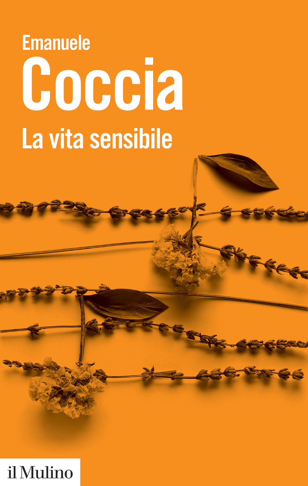 Libro vita sensibile di Emanuele Coccia - ean 9788815383174 - Il Mulino