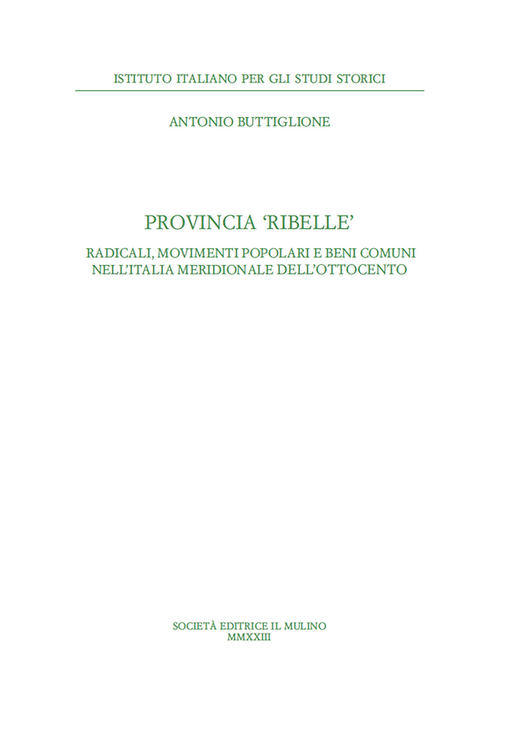 Libro Provincia ribelle. Radicali