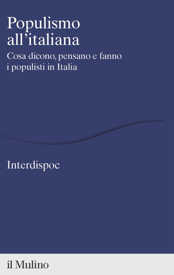 Libro Populismo all'italiana. Cosa dicono