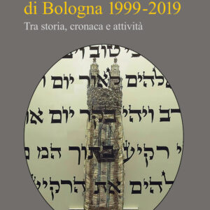Libro Museo Ebraico di Bologna 1999-2019. Tra storia