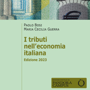 Libro tributi nell'economia italiana di Paolo Bosi; Maria Cecilia Guerra - ean 9788815383921 - Il Mulino
