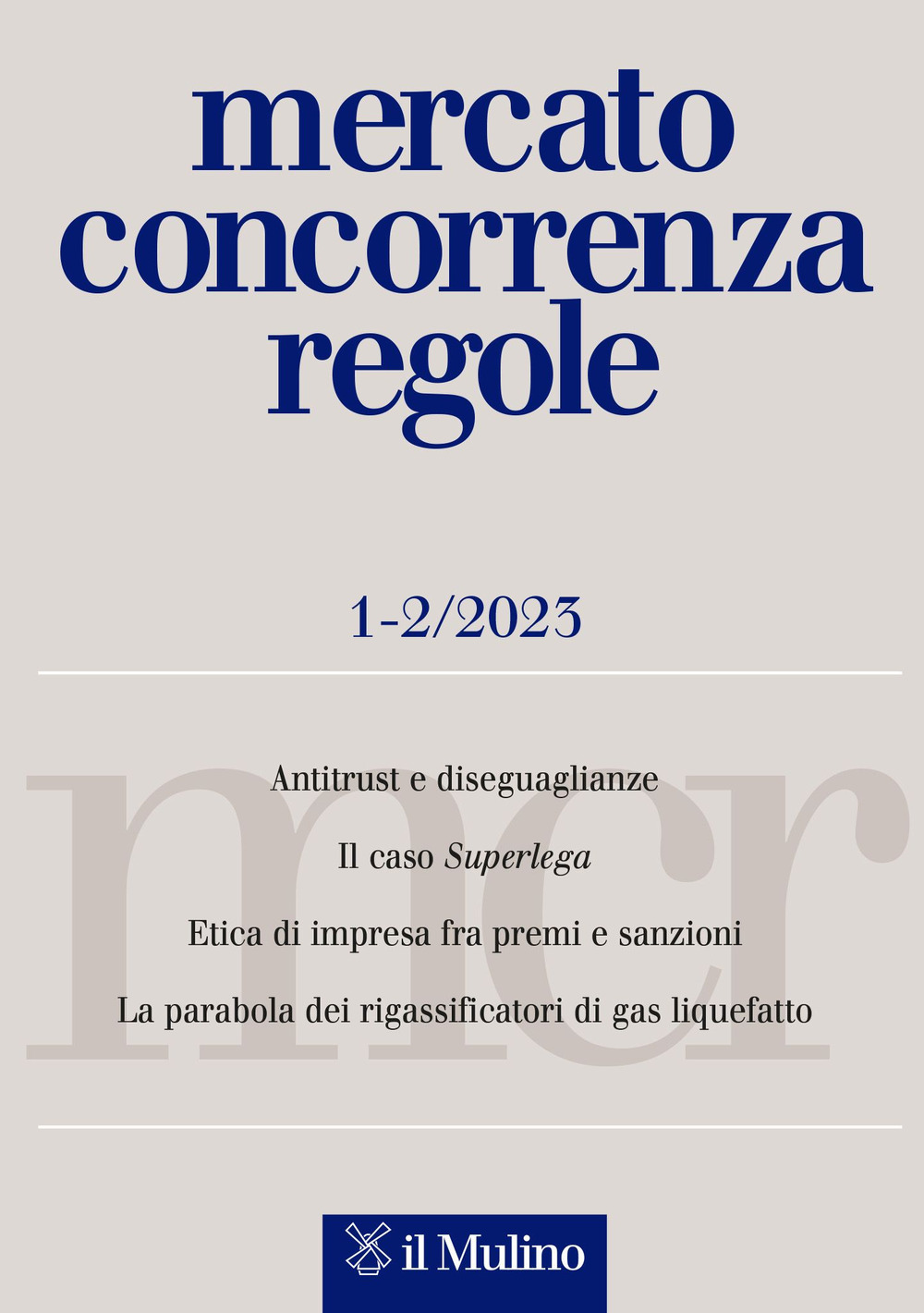 Libro Mercato concorrenza regole di  - ean 9788815384911 - Il Mulino