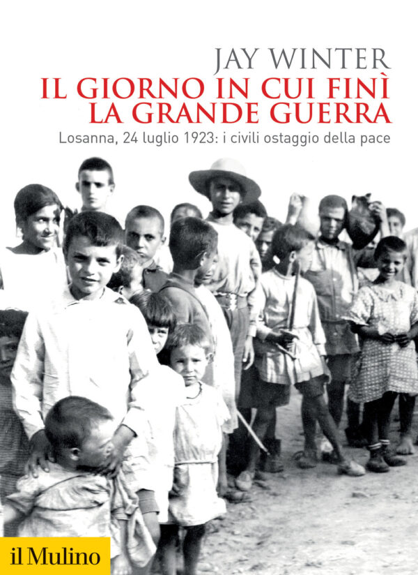 Libro giorno in cui finì la Grande Guerra. Losanna