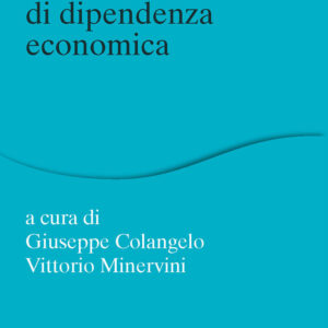 Libro nuova stagione dell'abuso di dipendenza economica di  - ean 9788815386939 - Il Mulino