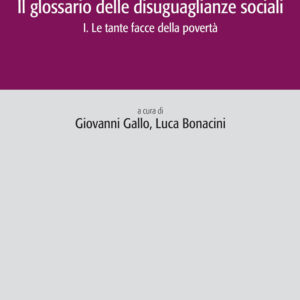 Libro glossario delle disuguaglianze sociali di  - ean 9788815387004 - Il Mulino