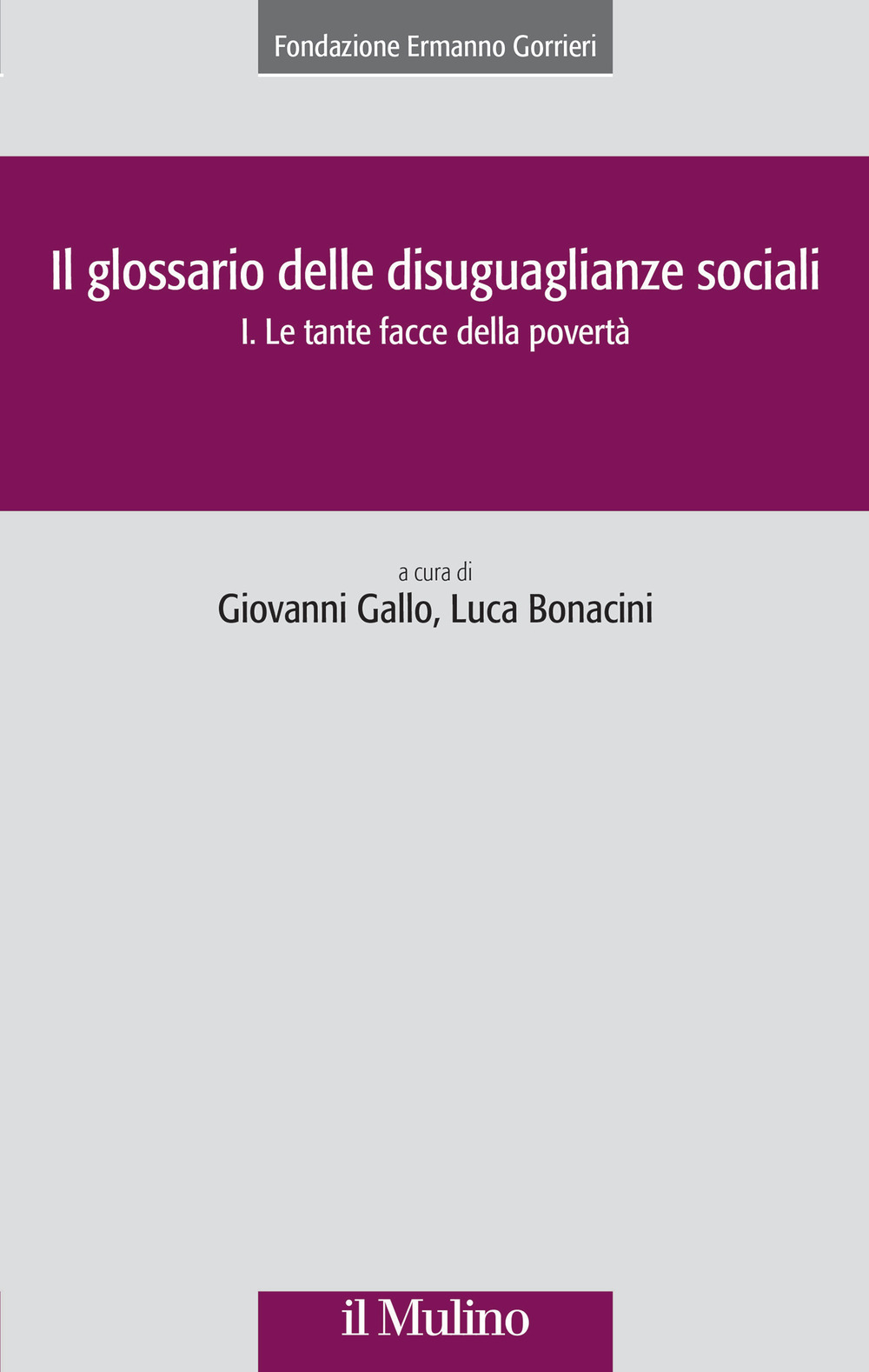 Libro glossario delle disuguaglianze sociali di  - ean 9788815387004 - Il Mulino
