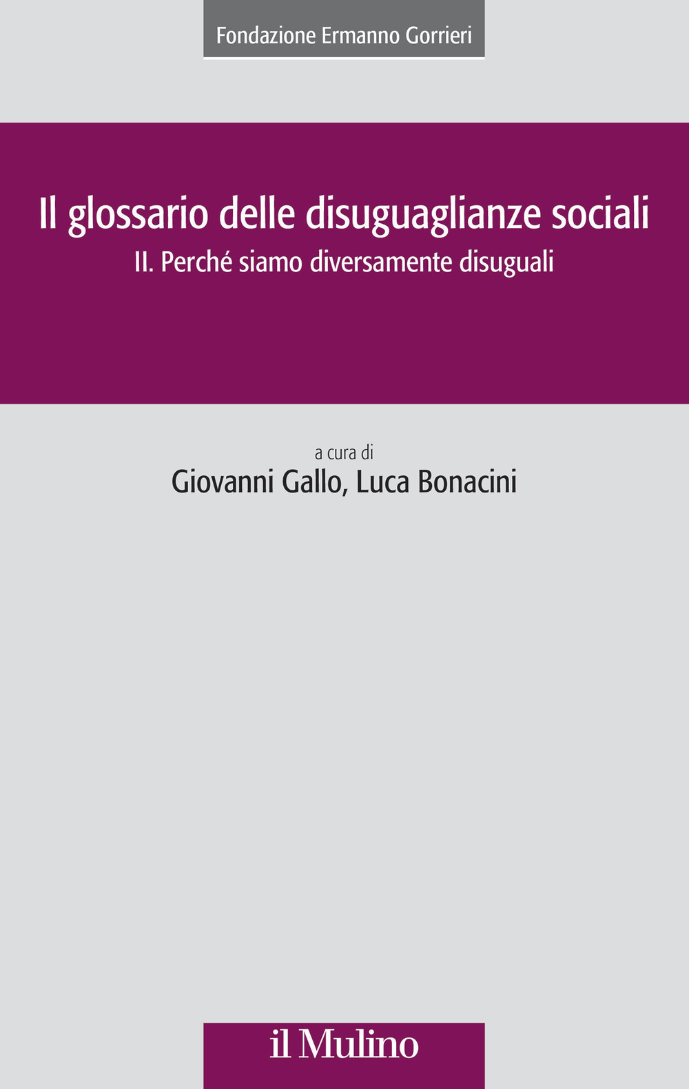 Libro glossario delle disuguaglianze sociali di  - ean 9788815387011 - Il Mulino