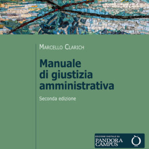 Libro Manuale di giustizia amministrativa di Marcello Clarich - ean 9788815387196 - Il Mulino