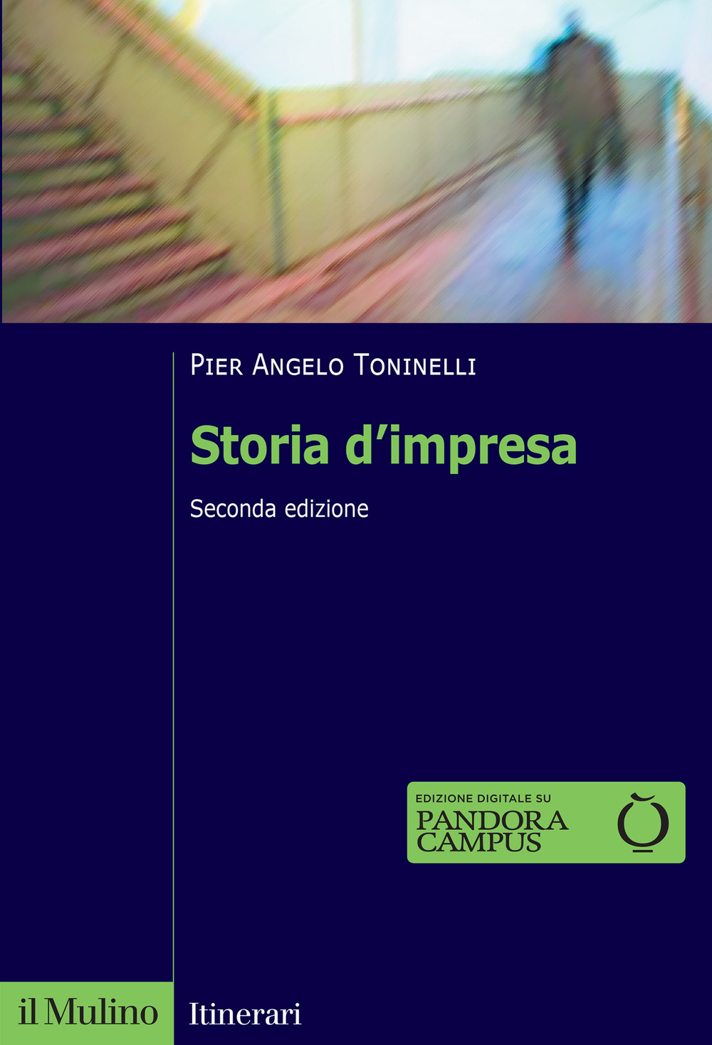 Libro Storia d'impresa di Pier Angelo Toninelli - ean 9788815387233 - Il Mulino