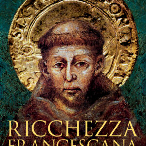 Libro Ricchezza francescana. Dalla povertà volontaria alla società di mercato di Giacomo Todeschini - ean 9788815387936 - Il Mulino