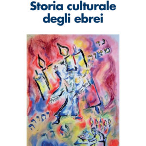 Libro Storia culturale degli ebrei di Piero Stefani; Davide Assael - ean 9788815388117 - Il Mulino