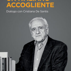 Libro italiano accogliente. Dialogo con Cristiana De Santis di Francesco Sabatini; Cristiana De Santis - ean 9788815388193 - Il Mulino