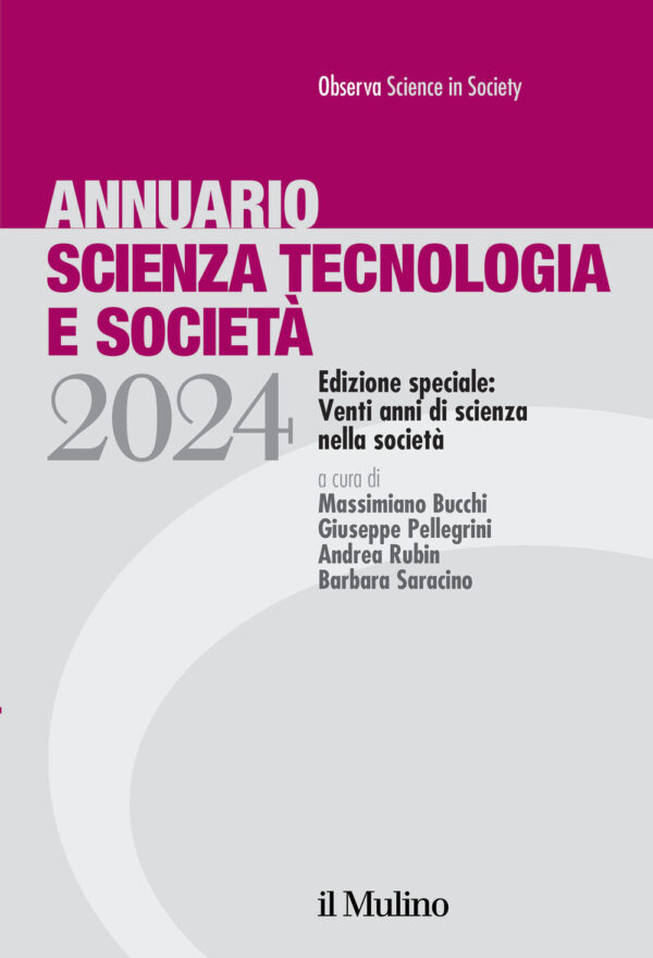 Libro Annuario scienza tecnologia e società. Edizione 2024. Speciale: venti anni di scienza nella società di  - ean 9788815388230 - Il Mulino
