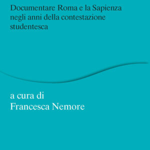 Libro Volevamo una rivoluzione. Documentare Roma e la Sapienza negli anni della contestazione studentesca di  - ean 9788815388278 - Il Mulino
