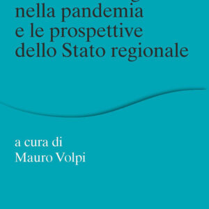 Libro rapporti tra Stato e Regioni nella pandemia e le prospettive dello Stato regionale di  - ean 9788815388445 - Il Mulino