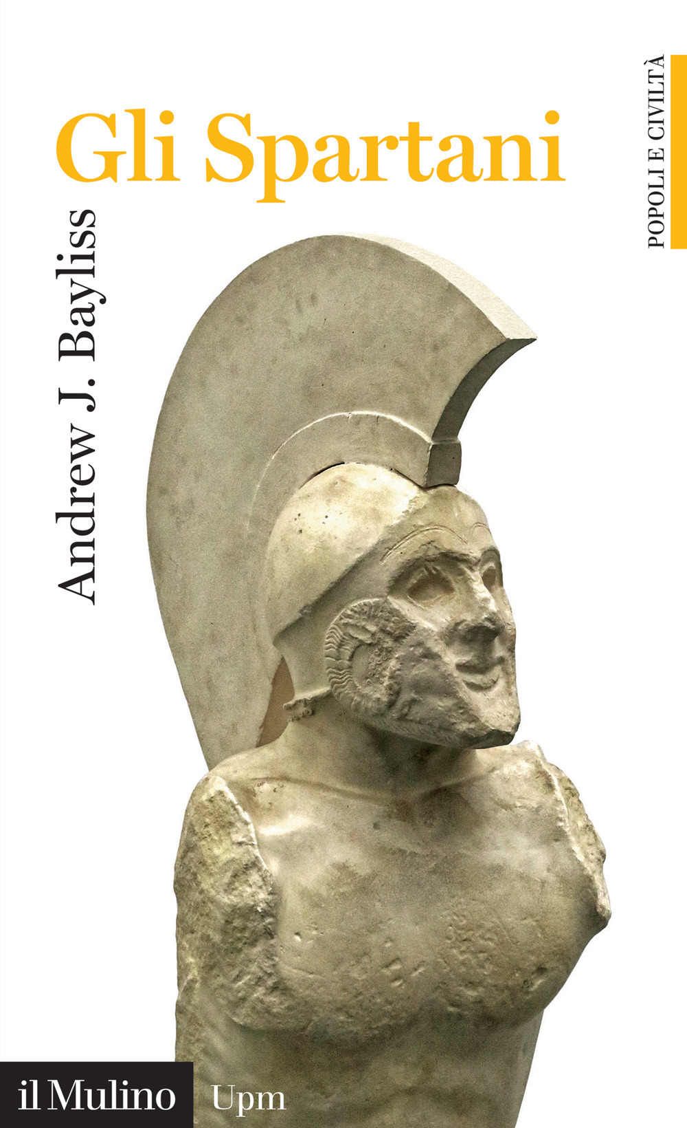 Libro spartani di Andrew J. Bayliss - ean 9788815388537 - Il Mulino