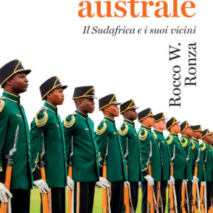 Libro Africa australe. Il Sudafrica e i suoi vicini di Rocco W. Ronza - ean 9788815388568 - Il Mulino