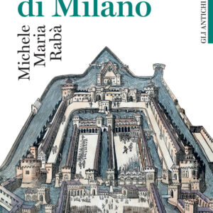 Libro Stato di Milano. 1535-1796. Gli antichi stati italiani di Michele Maria Rabà - ean 9788815388582 - Il Mulino