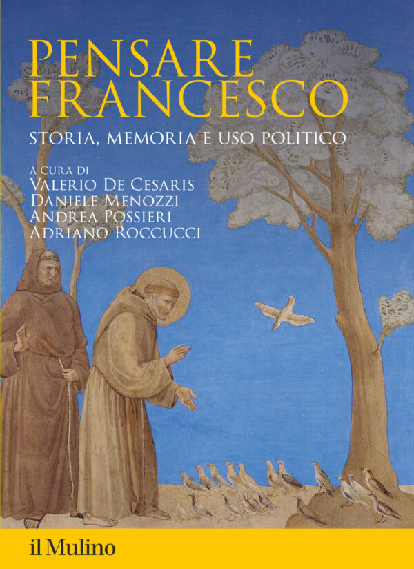 Libro Pensare Francesco. Storia