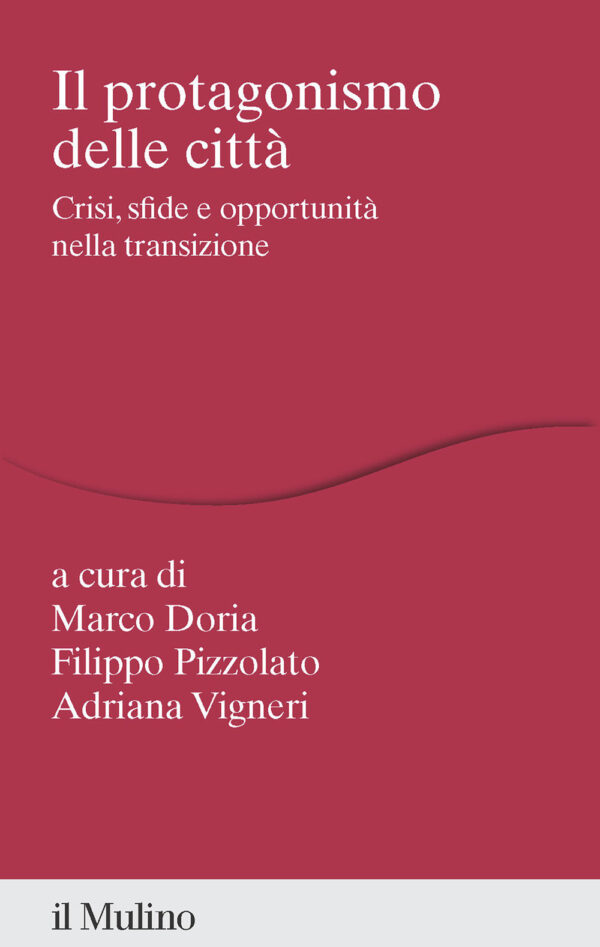 Libro protagonismo delle città. Crisi