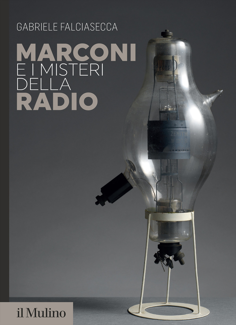 Libro Marconi e i misteri della radio di Gabriele Falciasecca - ean 9788815389176 - Il Mulino