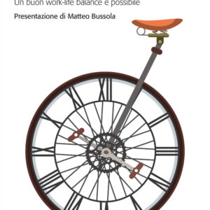 Libro In equilibrio. Un buon work-life balance è possibile di Marcello Russo - ean 9788815389428 - Il Mulino