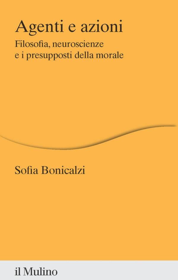 Libro Agenti e azioni. Filosofia