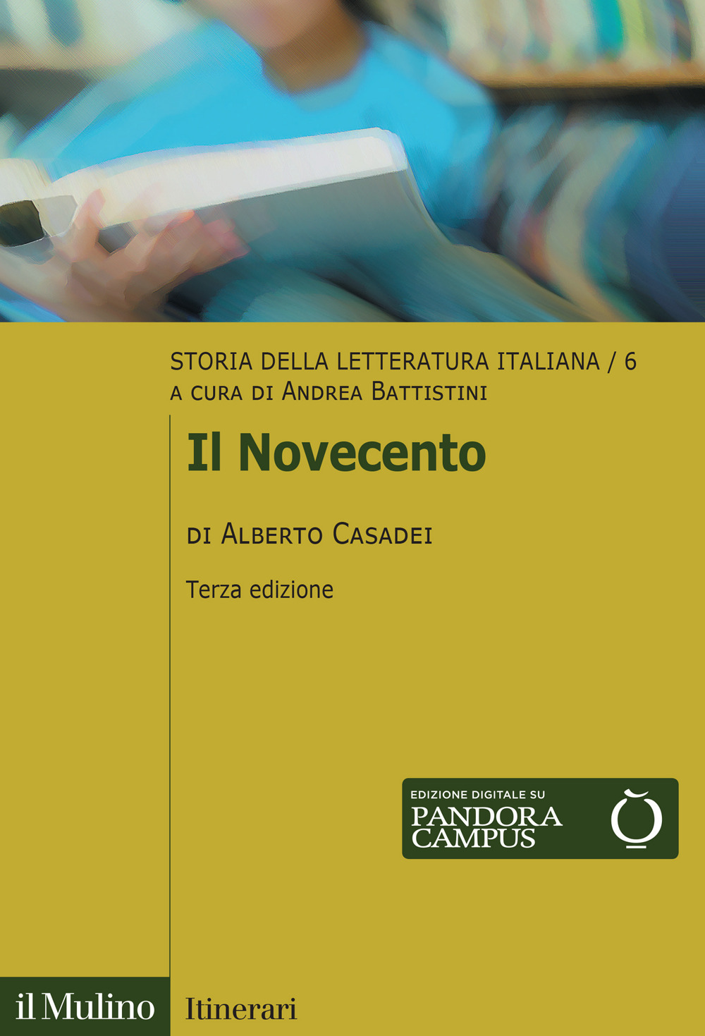 Libro Storia della letteratura italiana di Alberto Casadei - ean 9788815389701 - Il Mulino