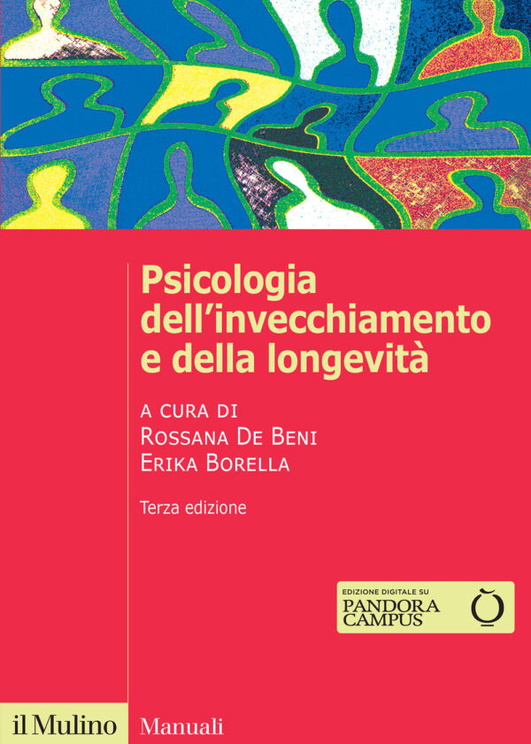 Libro Psicologia dell'invecchiamento e della longevità di  - ean 9788815389763 - Il Mulino