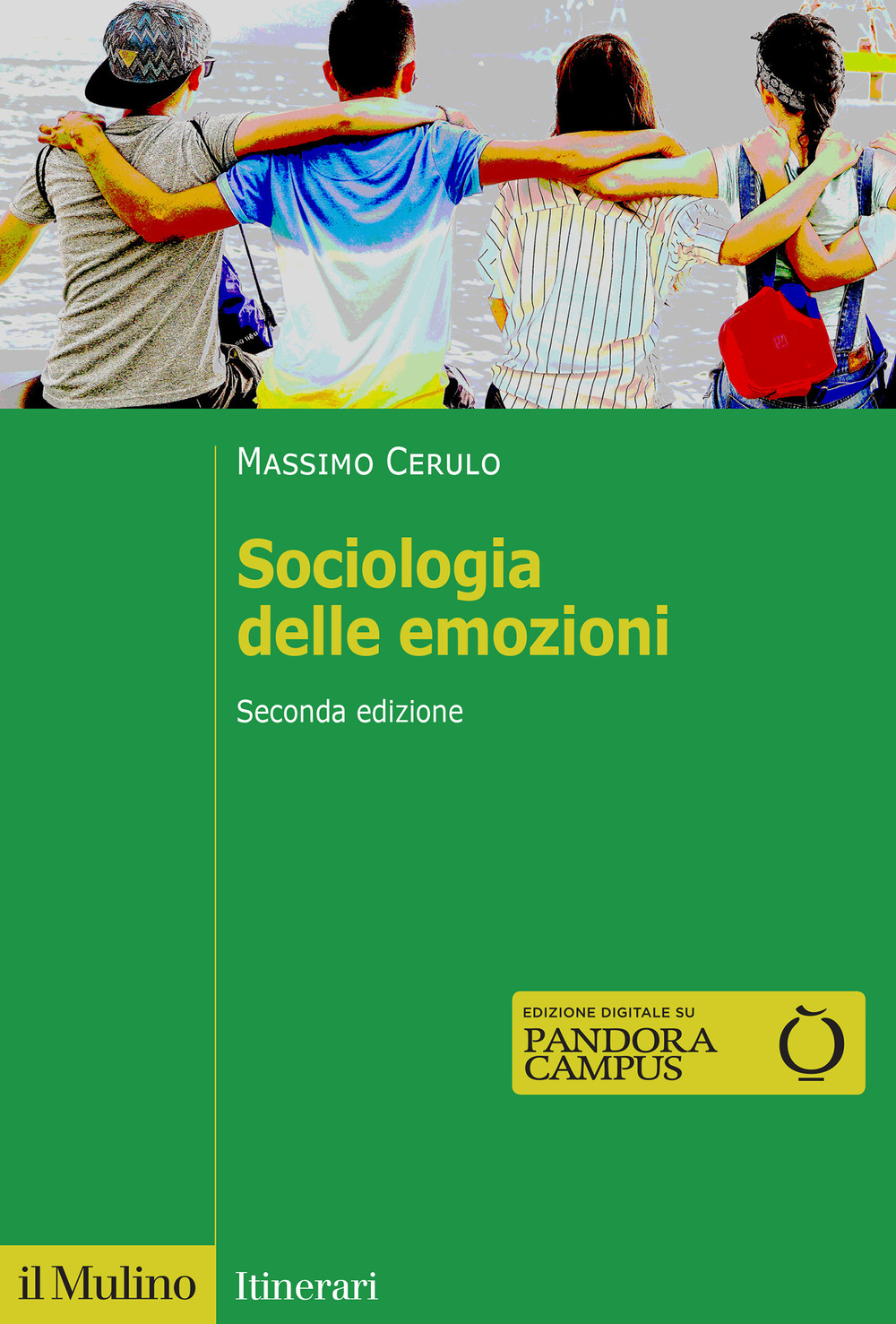 Libro Sociologia delle emozioni di Massimo Cerulo - ean 9788815389800 - Il Mulino