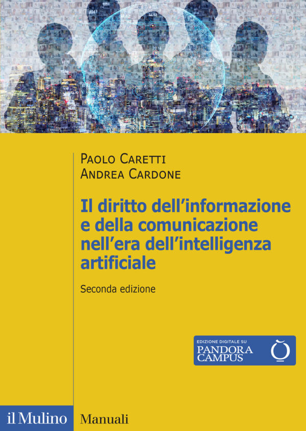 Libro diritto dell'informazione e della comunicazione nell'era dell'intelligenza artificiale. Stampa