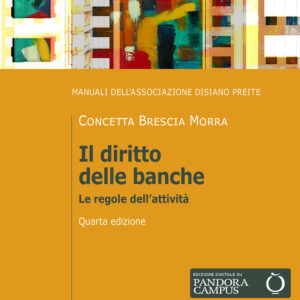 Libro diritto delle banche. Le regole dell'attività di Concetta Brescia Morra - ean 9788815390042 - Il Mulino