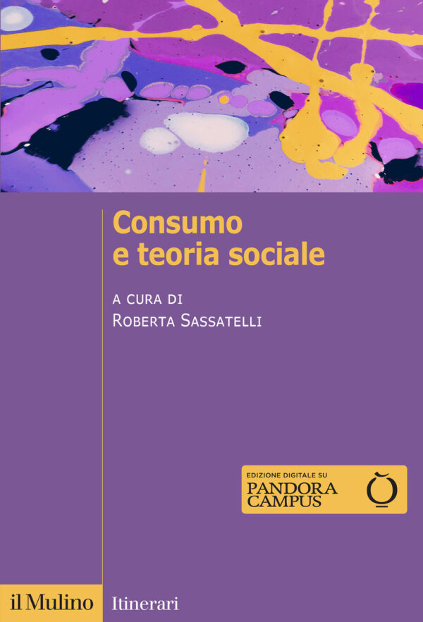 Libro Consumo e teoria sociale di  - ean 9788815390110 - Il Mulino